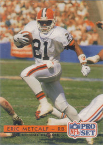 Eric Metcalf 1992 Pro Set #142 football card