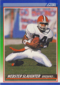 Webster Slaughter 1990 Score #355 football card