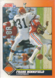 Frank Minnifield 1991 Score #414 football card